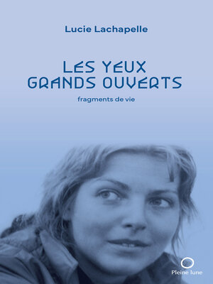 cover image of Les yeux grands ouverts